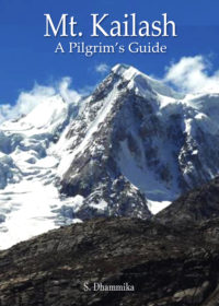 Mt. Kailash, A Pilgrim’s Companion
