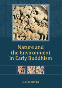 Nature and the Environment in Early Buddhism